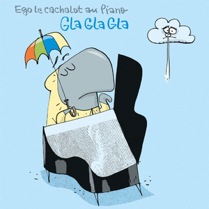Glaglagla (Version piano)