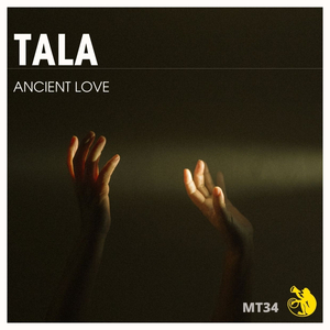 Tala - Ancient Love (Original MIx)