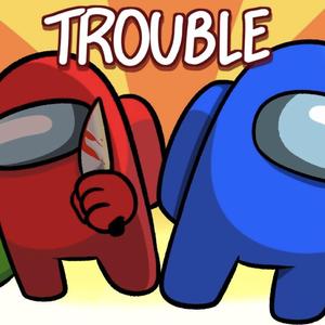 Trouble (feat. Cg5)