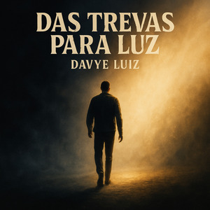 Das Trevas para Luz
