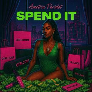 Spend It