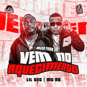 Vem no Aquecimento Mega Funk