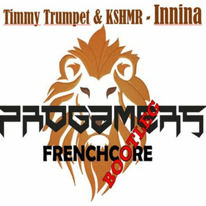 Ininna (Progamers Frenchcore Bootleg)