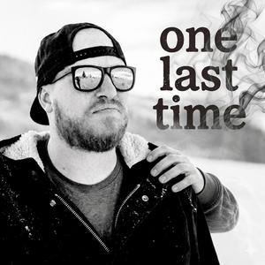 One Last Time