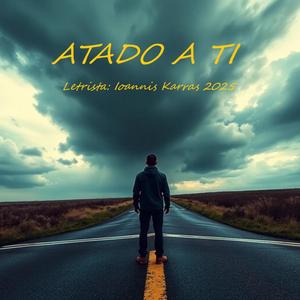 ATADO A TI