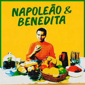 Napoleão e Benedita