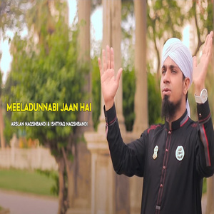 Meeladunnabi Jaan Hai