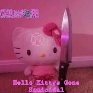 Hello Kitty Gone Homicidal (grindwhore)