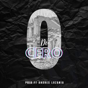 De Cero (feat. Lozanía)
