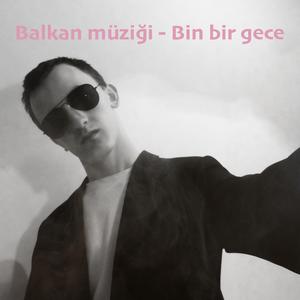Balkan müziği: Oryantal gece