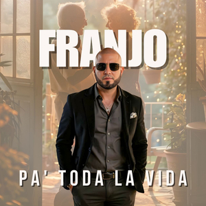 Pa' toda La Vida
