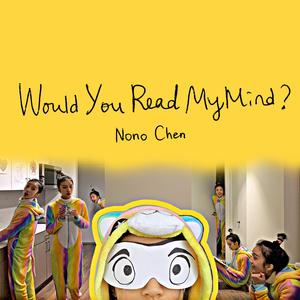 Would You Read My Mind