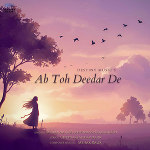 Ab Toh Deedar De (Sped Up)