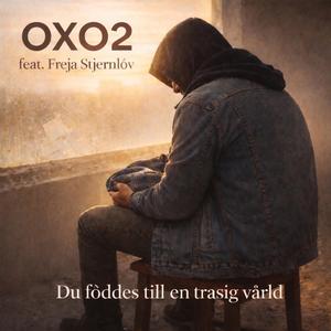 Du föddes till en trasig värld (feat. Freja Stjernlöv)