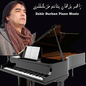 Zahir Burhan Piano Music tiken pesli