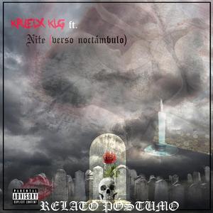Relato póstumo (feat Nite)