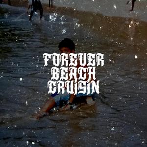 Forever Beach Cruisin