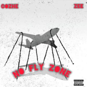 No Fly Zone (feat. Zee)