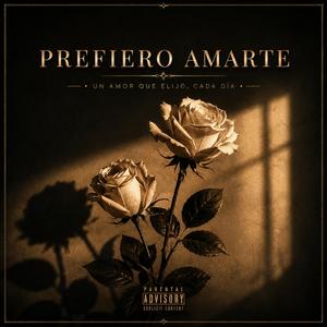 Prefiero amarte
