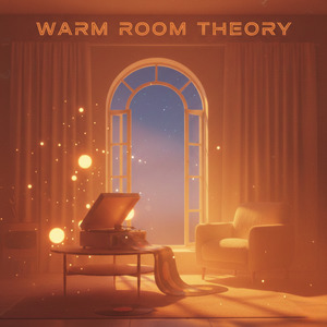 Warm Room Theory