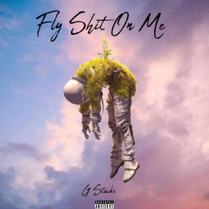 Fly Shit on Me