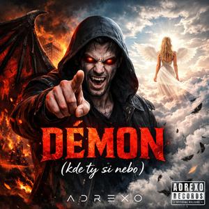 DÉMON (kde ty si nebo)