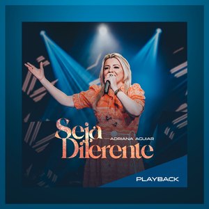 Seja Diferente (Playback)