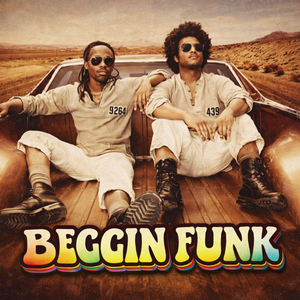Beggin FUNK