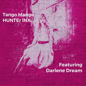 Tango Mango (feat. Darlene Dream)