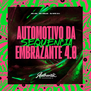 Automotivo da Sequência Embrazante 4.0