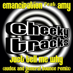 Just Tell Me Why (Audox & General Bounce Remix)