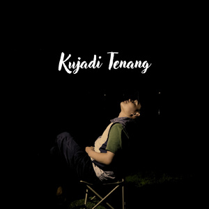 Kujadi Tenang