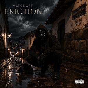 FRICTION