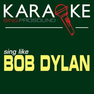 Like a Rolling Stone (In the Style of Bob Dylan) [Karaoke Instrumental Version]