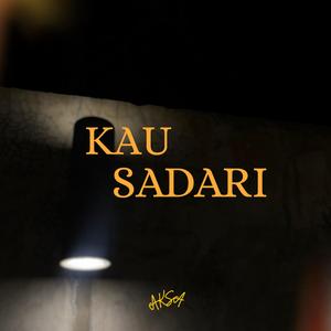 Kau sadari