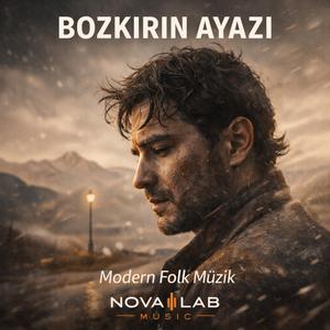 Bozkırın Ayazı (Modern Folk Mix)