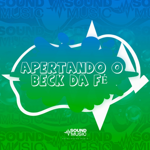 APERTANDO O BECK DA FÉ