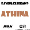 Raven & Kleekamp - Athina (Original Edit)