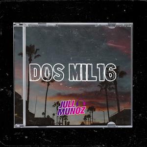 Dos mil 16-Remix