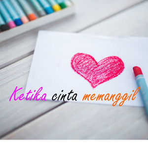 Ketika Cinta Memanggil