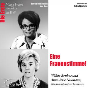 Die Nachrichtensprecherinnen Wibke Bruhns & Anne-Rose Neumann