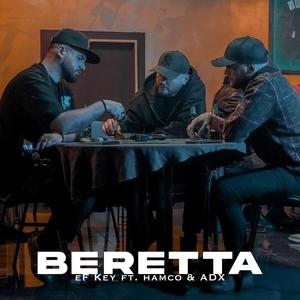 Beretta (feat. Hamco & ADX)