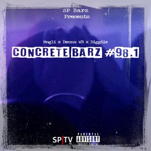 Concrete Barz #98.1 (feat. Mogli, Denna WB & Diggiie)