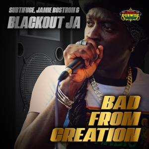 Bad From Creation (Vocal Mix)