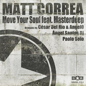 Move Your Soul (Angel Santos Remix)
