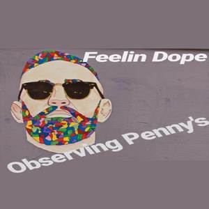 Feelin' Dope (Remix)