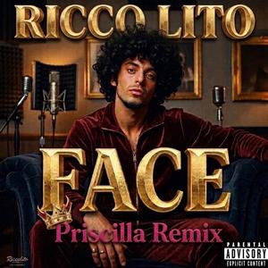 FACE (Priscilla Remix)