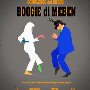 Boogie di Mebèn (VS gli Atomi Lucidi)
