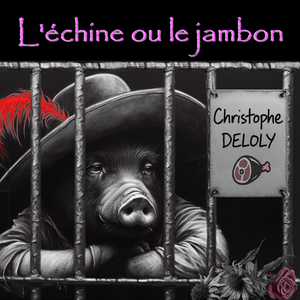 L'échine ou le jambon