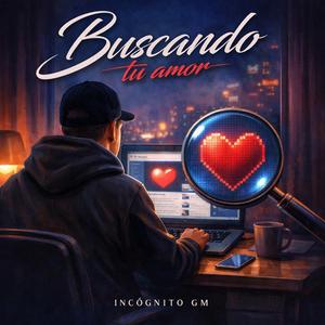 Buscando Tu Amor